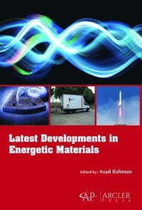 bokomslag Latest Developments in Energetic Materials