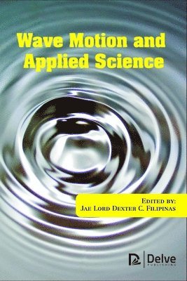 bokomslag Wave Motion and Applied Science