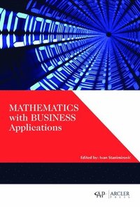 bokomslag Mathematics with Business Applications
