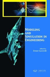 bokomslag Modeling and Simulation in Engineering