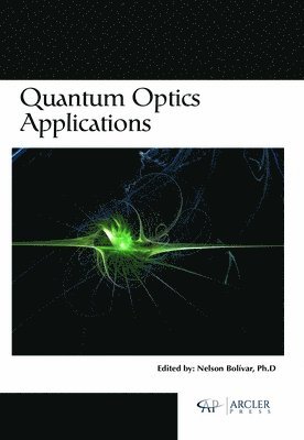 Quantum Optics Applications 1