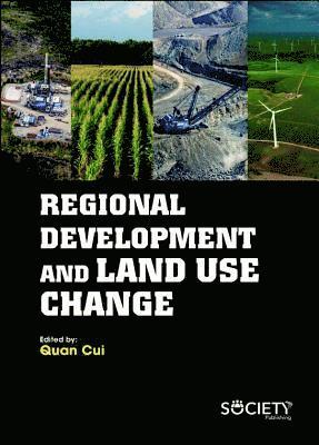 Regional Development and Land Use Change 1