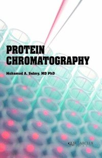 bokomslag Protein Chromatography