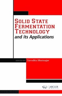 bokomslag Solid State Fermentation Technology and its Applications