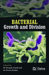 bokomslag Bacterial Growth and Division