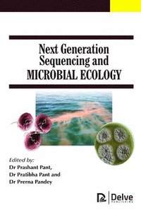 bokomslag Next Generation Sequencing and Microbial Ecology