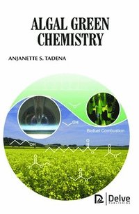 bokomslag Algal Green Chemistry