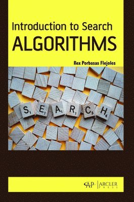 Rex Porbasas Flejoles - Search Algorithms, Inbunden