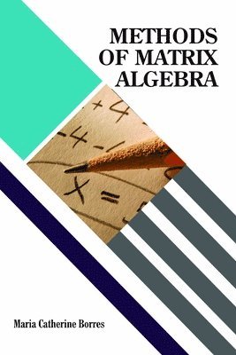 Methods of Matrix Algebra 1