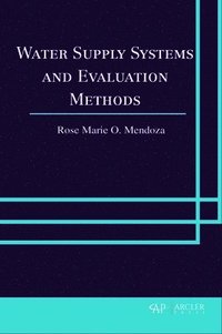 bokomslag Water Supply Systems and Evaluation Methods