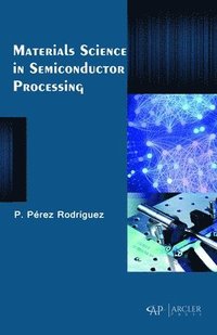 bokomslag Materials Science in Semiconductor Processing