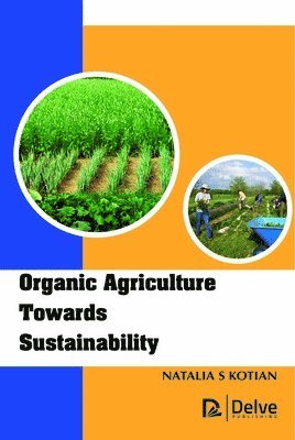 bokomslag Organic Agriculture Towards Sustainability