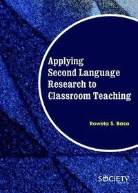 bokomslag Applying Second Language Research to Classroom Teaching