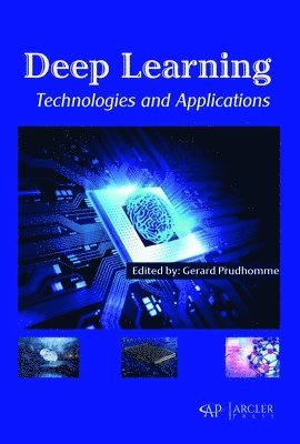 Deep Learning Technologies and Applications 1