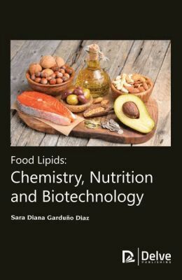 Sara Diana Garduno Diaz - Food Lipids, Inbunden