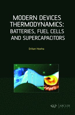 Dritan Hoxha - Modern Devices Thermodynamics, Inbunden