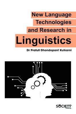 New Language Technologies and Linguistic Research 1