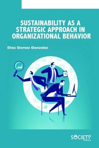 bokomslag Sustainability as a Strategic Approach in Organizational Behavior