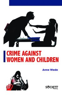 bokomslag Crime Against Women and Children