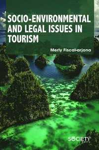 bokomslag Socio-Environmental and Legal Issues in Tourism