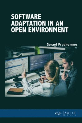 Software Adaptation in an Open Environment 1