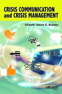 bokomslag Crisis Communication and Crisis Management