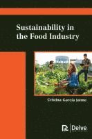 bokomslag Sustainability in the Food Industry