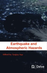 bokomslag Earthquake and Atmospheric Hazards