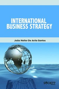 bokomslag International Business Strategy