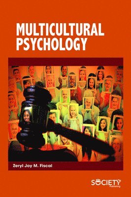 Zeryl Joy M. Fiscal - Multicultural Psychology, Inbunden. Tillgänglighet: Tillfälligt slut