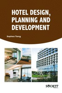 bokomslag Hotel Design, Planning and Development