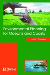 bokomslag Environmental Planning for Oceans and Coasts