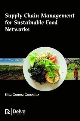 bokomslag Supply Chain Management for Sustainable Food Networks