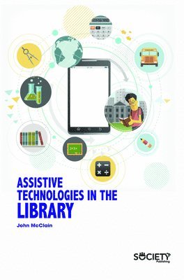 Assistive Technologies in the Library 1