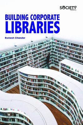 Building Corporate Libraries 1