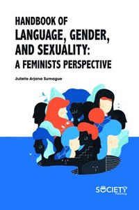 bokomslag Handbook of Language, Gender, and Sexuality
