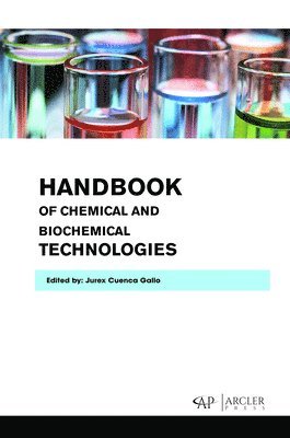 Handbook of Chemical and Biochemical Technologies 1