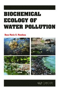 bokomslag Biochemical Ecology of Water Pollution