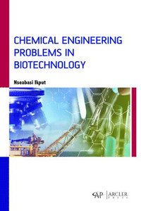bokomslag Chemical Engineering Problems in Biotechnology