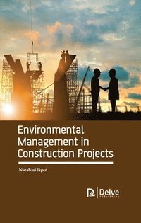 bokomslag Environmental Management in Construction Projects