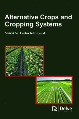 Alternative Crops and Cropping Systems 1