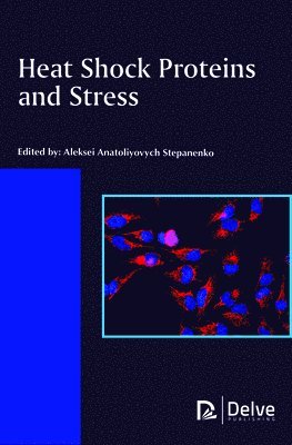 Heat Shock Proteins and Stress 1
