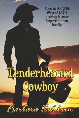 Barbara Baldwin - Tenderhearted Cowboy, Häftad