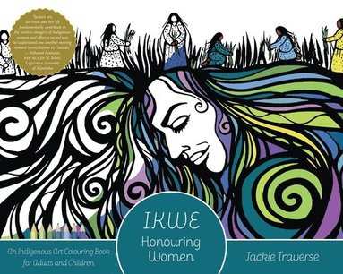 Jackie Traverse - IKWE, Häftad