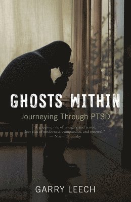 Garry Leech - Ghosts Within, Häftad