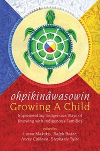 bokomslag ohpikinwasowin/Growing a Child