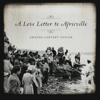 bokomslag Love Letter to Africville