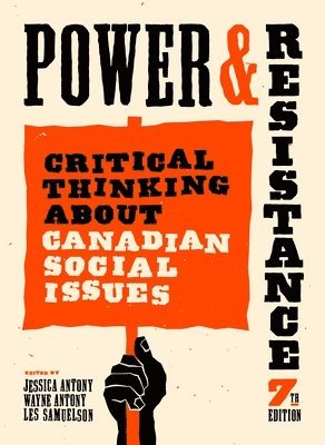 Jessica Antony, Wayne Antony, Les Samuelson - Power and Resistance, 7th ed., Häftad