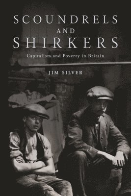 Jim Silver - Scoundrels and Shirkers, Häftad