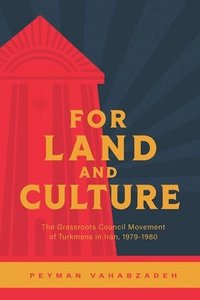 bokomslag For Land and Culture